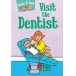Susie & Sam Visit the Dentist