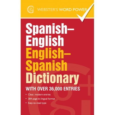 Spanish-English, English-Spanish Dictionary: With over 36,000 entries