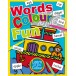Words Colour Fun Book 2 - colouring in