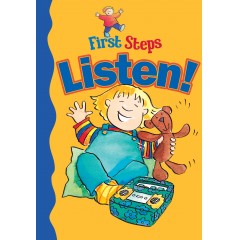 First Steps: Listen!