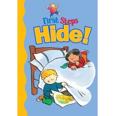 Hide! (First Steps series)