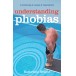 Understanding Phobias: Symptoms, causes, treatments