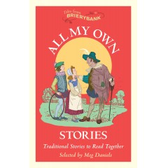 All My Own Stories: Traditional Stories to Read Together