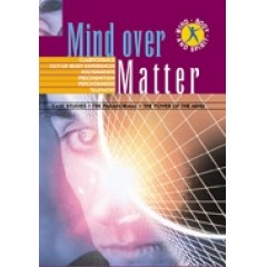 Mind over Matter