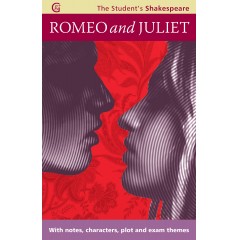 Romeo and Juliet: With notes, characters, plot and exam themes