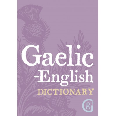 Gaelic-English Dictionary