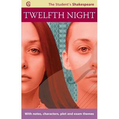 Twelfth Night - The Student's Shakespeare